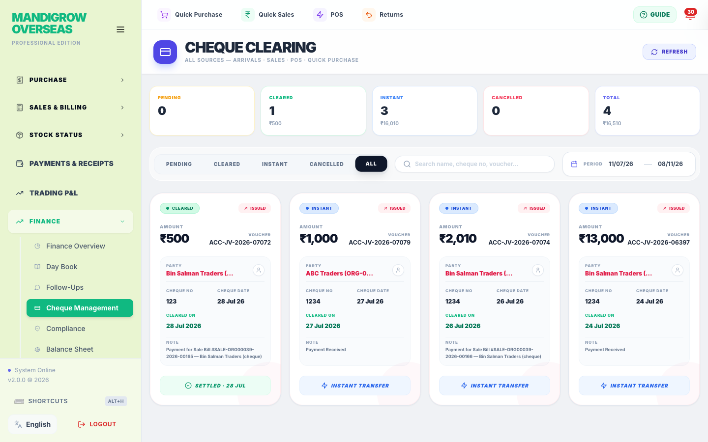 Cheque Management — track which cheques are pending vs cleared.